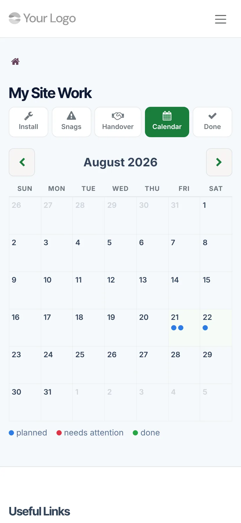 planned, needs attention and done, so a crew can see their own week without ringing the office